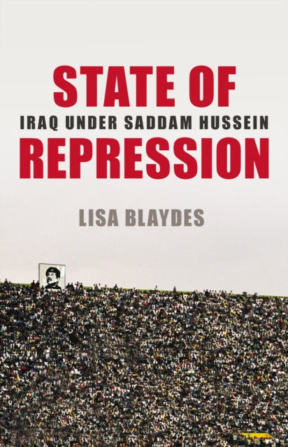 Book cover of: State of Repression. By: Lisa Blaydes