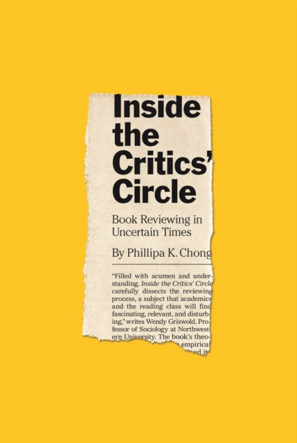 Book cover of: Inside the Critics’ Circle. By: Phillipa K. Chong