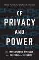 Book cover of: Of Privacy and Power. By: Henry Farrell