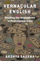 Book cover of: Vernacular English. By: Akshya Saxena