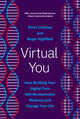 Book cover of: Virtual You. By: Peter Coveney