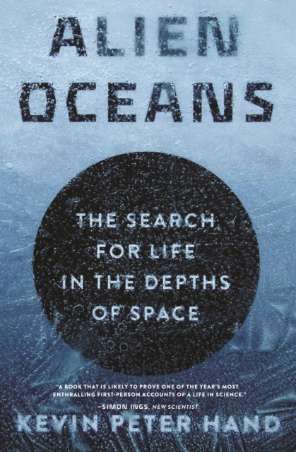 Book cover of: Alien Oceans. By: Kevin Hand