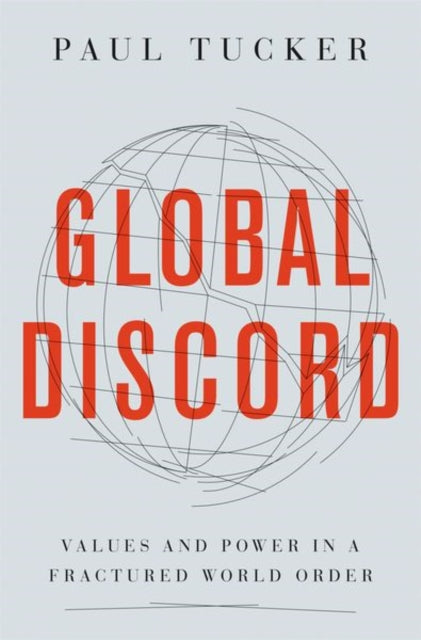 Book cover of: Global Discord. By: Paul Tucker
