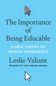 Book cover of: Importance of Being Educable. By: Leslie Valiant