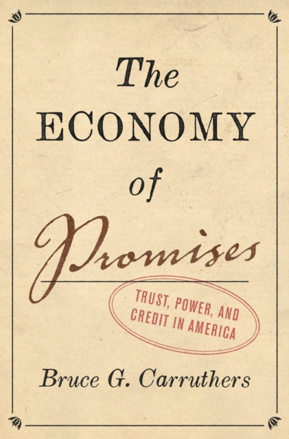 Book cover of: Economy of Promises. By: Bruce G. Carruthers
