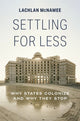 Book cover of: Settling for Less. By: Lachlan McNamee