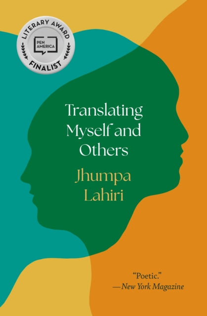Book cover of: Translating Myself and Others. By: Jhumpa Lahiri