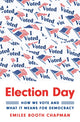Book cover of: Election Day. By: Emilee Chapman