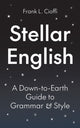Book cover of: Stellar English. By: Frank L. Cioffi
