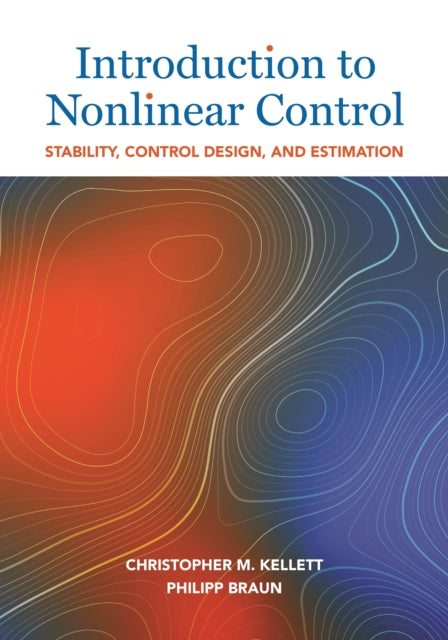Book cover of: Introduction to Nonlinear Control. By: Christopher M. Kellett