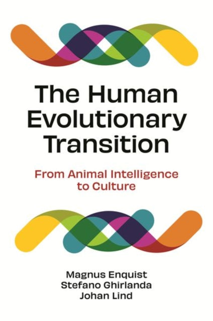 Book cover of: Human Evolutionary Transition. By: Magnus Enquist