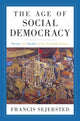 Book cover of: Age of Social Democracy. By: Francis Sejersted