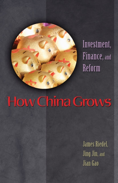 Book cover of: How China Grows. By: James Riedel