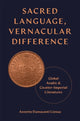 Book cover of: Sacred Language, Vernacular Difference. By: Annette Damayanti Lienau