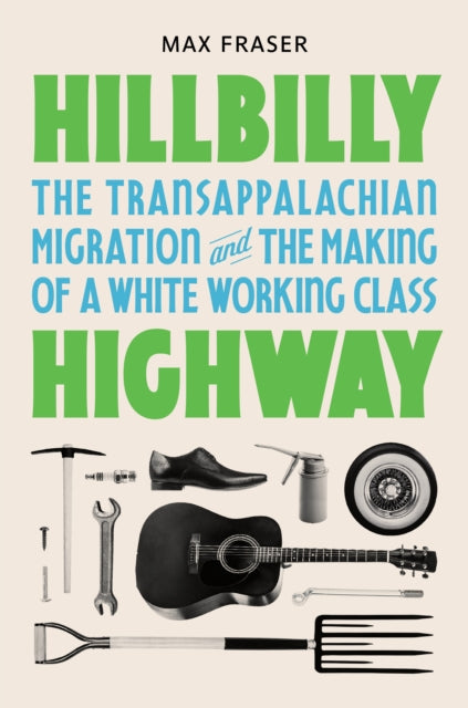 Book cover of: Hillbilly Highway. By: Max Fraser