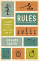Book cover of: Rules. By: Lorraine Daston
