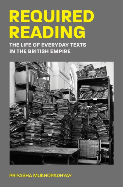 Book cover of: Required Reading. By: Priyasha Mukhopadhyay