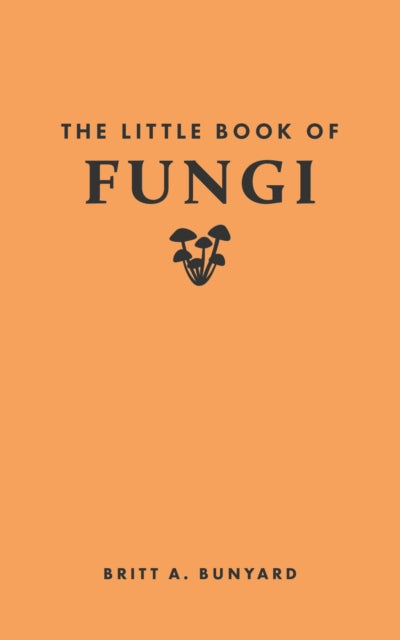 Book cover of: Little Book of Fungi