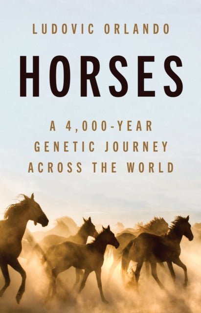 Book cover of: Horses. By: Ludovic Orlando