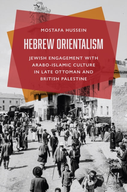 Book cover of: Hebrew Orientalism