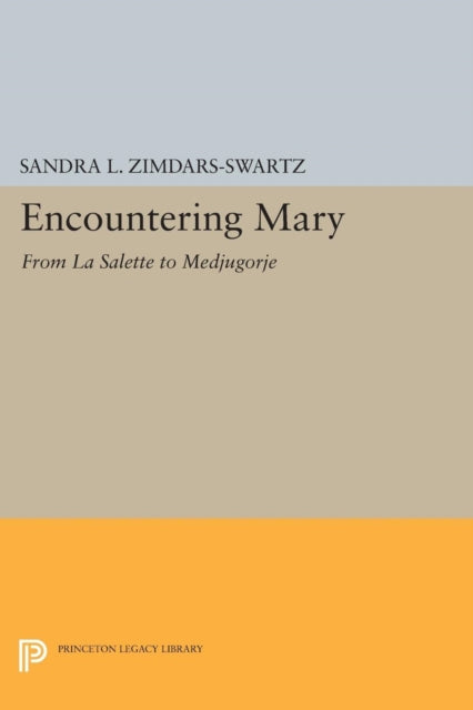 Book cover of: Encountering Mary. By: Sandra L. Zimdars-Swartz
