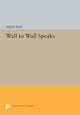 Book cover of: Wall to Wall Speaks. By: David Mus