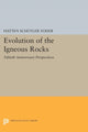 Book cover of: Evolution of the Igneous Rocks. By: Hatten Schuyler Yoder