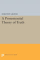 Book cover of: Prosentential Theory of Truth. By: Dorothy Grover