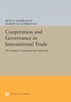 Book cover of: Cooperation and Governance in International Trade. By: Beth V. Yarbrough