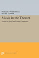 Book cover of: Music in the Theater. By: Roger Parker