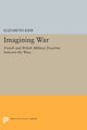 Book cover of: Imagining War. By: Elizabeth Kier