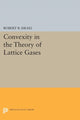 Book cover of: Convexity in the Theory of Lattice Gases. By: Robert B. Israel
