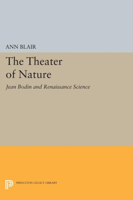 Book cover of: Theater of Nature. By: Ann Blair