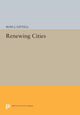 Book cover of: Renewing Cities. By: Ross J. Gittell