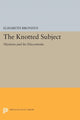 Book cover of: Knotted Subject. By: Elisabeth Bronfen
