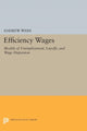 Book cover of: Efficiency Wages. By: Andrew Weiss