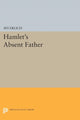 Book cover of: Hamlet's Absent Father