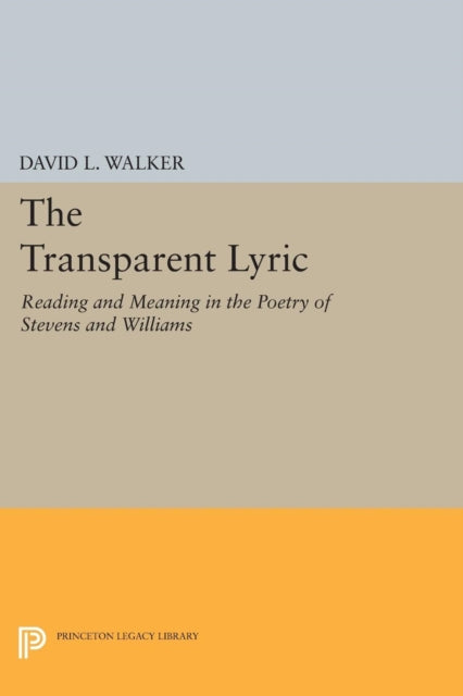 Book cover of: Transparent Lyric. By: David L. Walker