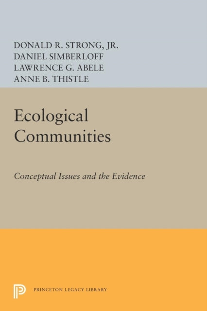 Book cover of: Ecological Communities. By: Strong, Donald R., Jr.