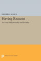 Book cover of: Having Reasons. By: Frederic Schick