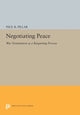 Book cover of: Negotiating Peace. By: Paul R. Pillar