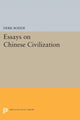 Book cover of: Essays on Chinese Civilization. By: Derk Bodde