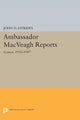 Book cover of: Ambassador MacVeagh Reports. By: John O. Iatrides