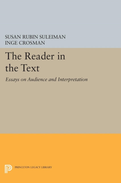 Book cover of: Reader in the Text. By: Susan Rubin Suleiman