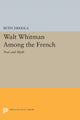 Book cover of: Walt Whitman Among the French. By: Betsy Erkkila
