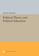 Book cover of: Political Theory and Political Education. By: Melvin Richter