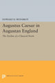 Book cover of: Augustus Caesar in Augustan England. By: Howard D. Weinbrot