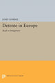 Book cover of: Detente in Europe. By: Josef Korbel
