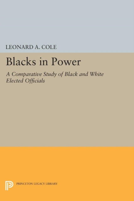 Book cover of: Blacks in Power. By: Leonard A. Cole