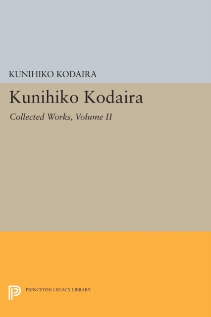 Kunihiko Kodaira, Volume II